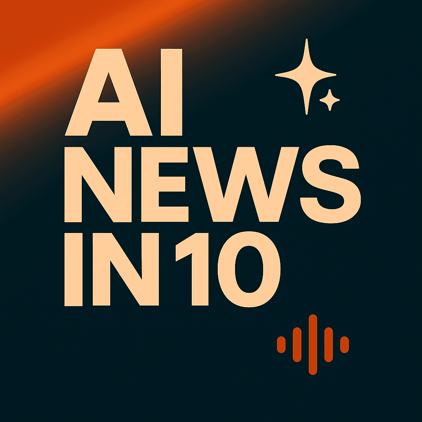 AI News in 10 Podcast Cover